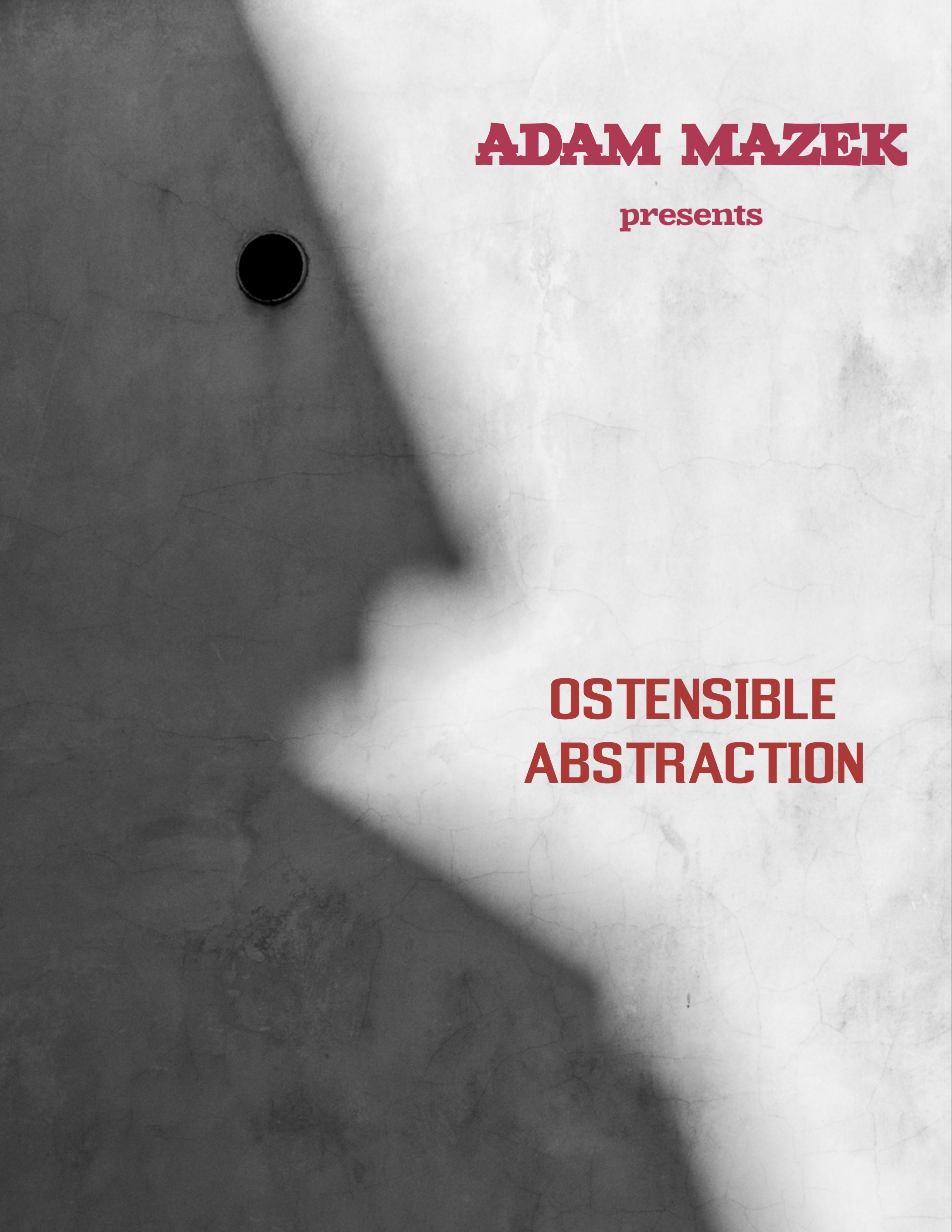 Adam Mazek Photography 2019. Post: "Ostensible abstraction" Mini e-book. Poster.